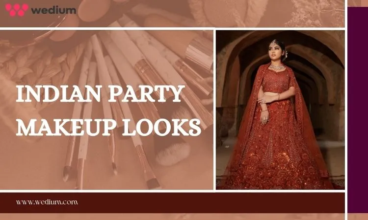 Party Makeup Looks