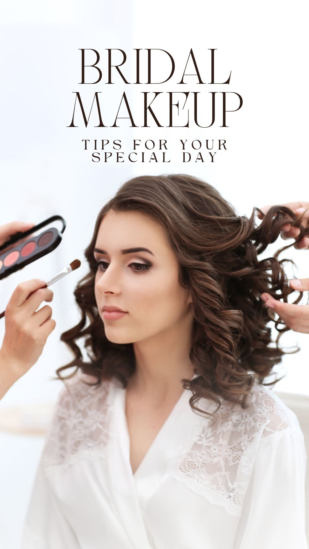 Bridal Makeup Tips For Your Special Day